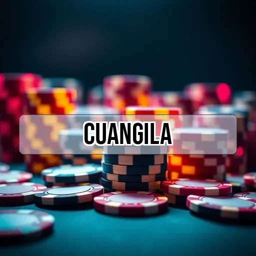 cuangila: Temukan Fitur Unggulan dan Permainan Menarik di Sini!